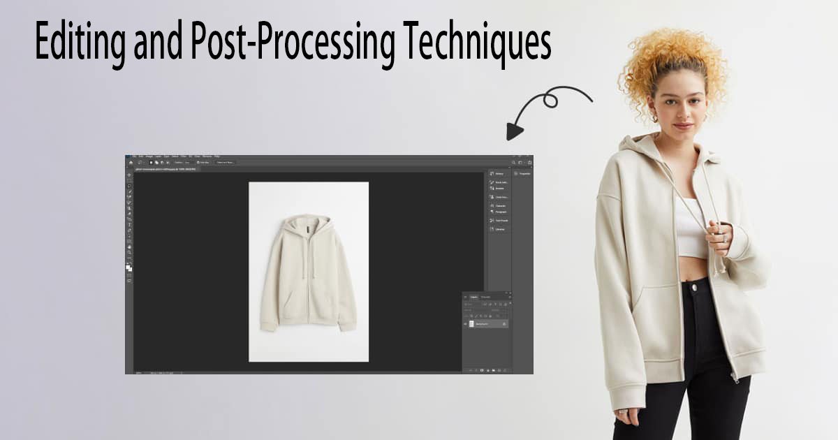 Editing-and-Post-Processing-Techniques